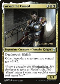 Arvad the Cursed (191) [Prerelease Cards]