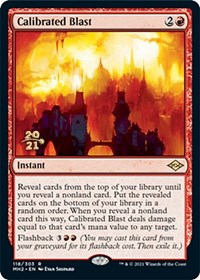 Calibrated Blast (118) [Prerelease Cards]
