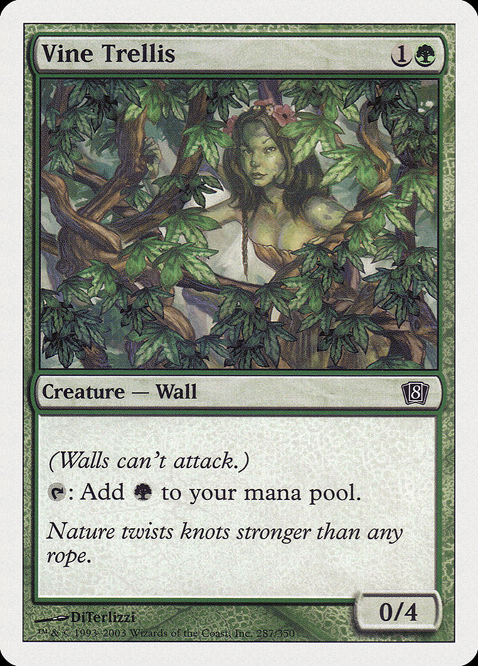 Vine Trellis (287) [Eighth Edition]