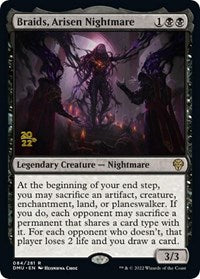 Braids, Arisen Nightmare (84) [Prerelease Cards]