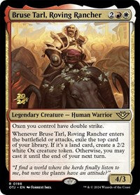 Bruse Tarl, Roving Rancher (198) [Prerelease Cards]