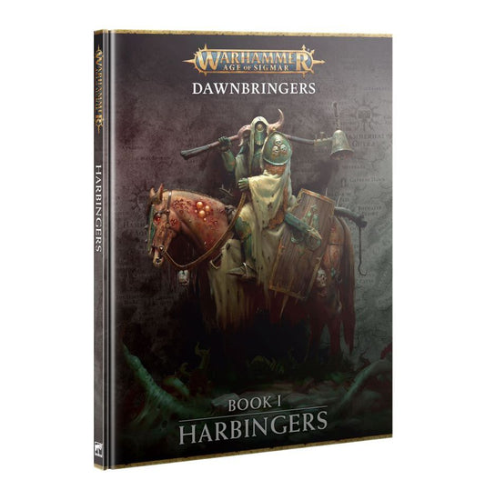 Warhammer : Age of Sigmar - Dawnbringers: Book I - Harbingers