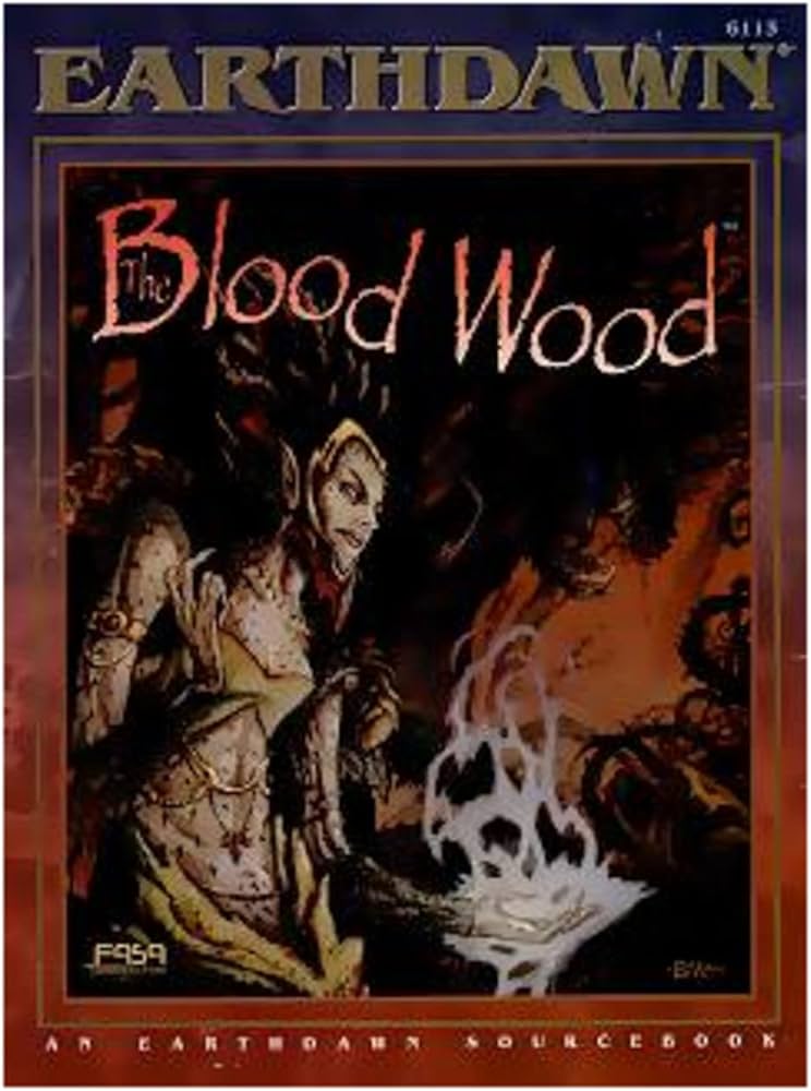 EARTHDAWN : THE BLOOD WOOD (EN)