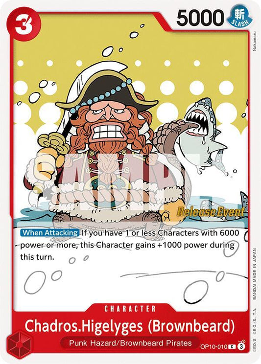 Chadros.Higelyges (Brownbeard) (OP10-010) [Royal Blood Release Event Cards]