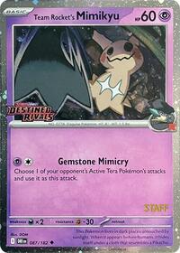 Team Rocket's Mimikyu (Prerelease Staff) [SV10: Destined Rivals]