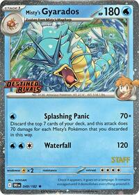 Misty's Gyarados (Prerelease Staff) [SV10: Destined Rivals]