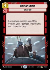 Time of Crisis (177/264) [Legends of the Force]