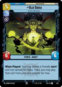 Old Daka - Oldest and Wisest (Foil) (538) [Legends of the Force]