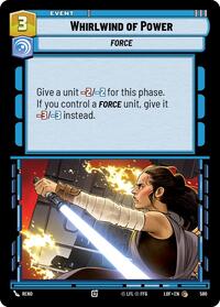 Whirlwind of Power (Foil) (580) [Legends of the Force]