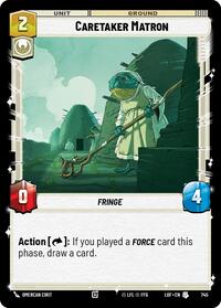 Caretaker Matron (Foil) (745) [Legends of the Force]