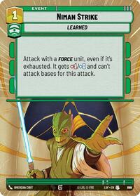 Niman Strike (Hyperspace Foil) (864) [Legends of the Force]