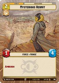 Mysterious Hermit (Hyperspace Foil) (948) [Legends of the Force]