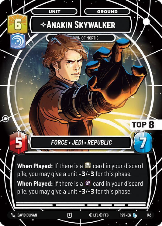 Anakin Skywalker - Champion of Mortis (Top 8) (150) [Sector and Regional Promos: Season 1]