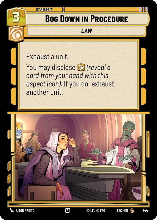 Bog Down in Procedure (Foil) (744) [Secrets of Power]