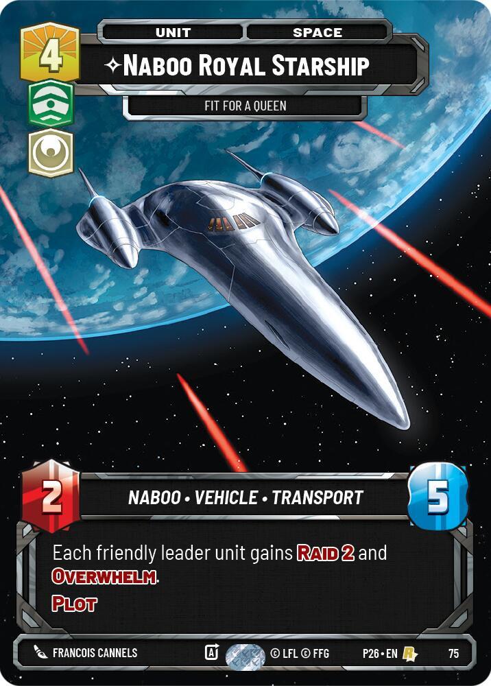 Naboo Royal Starship - Fit For A Queen (75) [Sector and Regional Promos: Season 1]