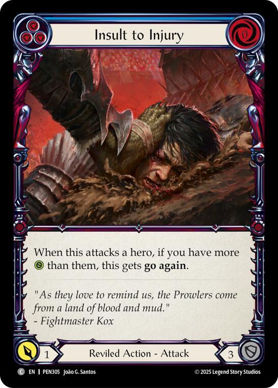Insult To Injury (Blue) (PEN305) [Compendium of Rathe]