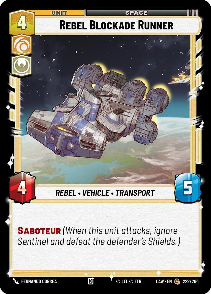 Rebel Blockade Runner (222/264) [A Lawless Time]