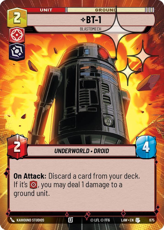 BT-1 - Blastomech (Hyperspace Foil) (675) [A Lawless Time]