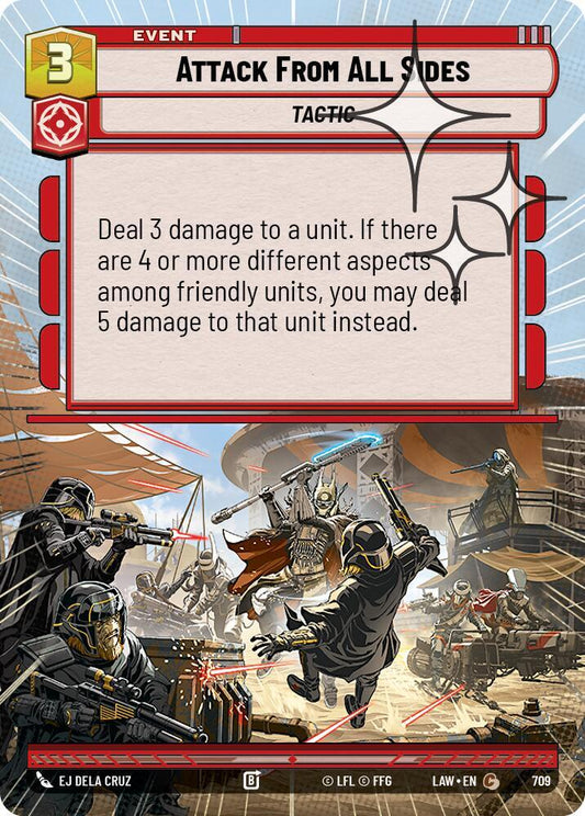 Attack From All Sides (Hyperspace Foil) (709) [A Lawless Time]