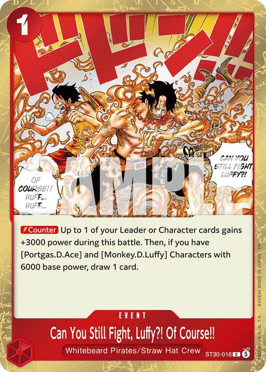 Can You Still Fight, Luffy?! Of Course!! (ST30-016) [Starter Deck EX: Luffy & Ace]