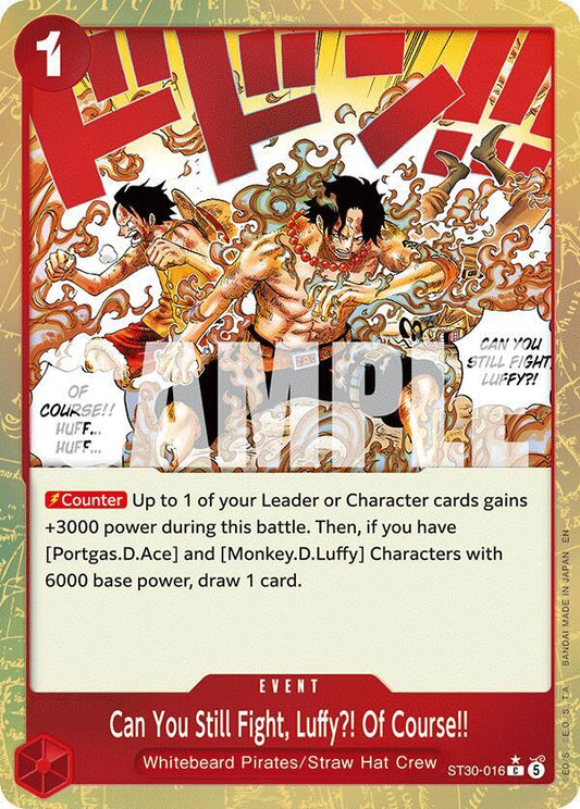 Can You Still Fight, Luffy?! Of Course!! (Parallel) (ST30-016) [Starter Deck EX: Luffy & Ace]