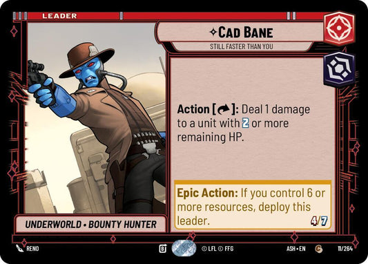 Cad Bane - Still Faster Than You (11/264) [Ashes of the Empire]