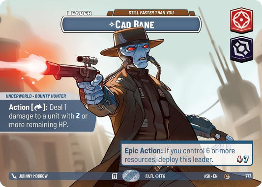Cad Bane - Still Faster Than You (Showcase) (777) [Ashes of the Empire]