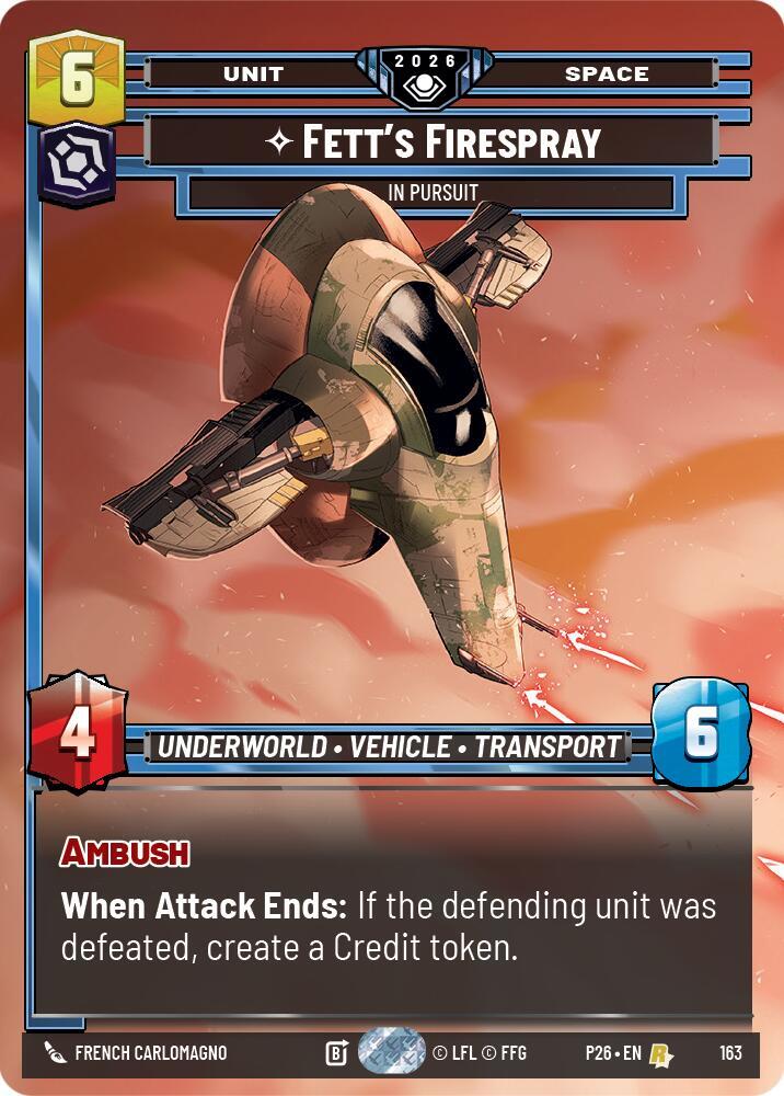 Fett's Firespray - In Pursuit (Prize Wall) (Foil) (163) [Galactic Championship 2026]