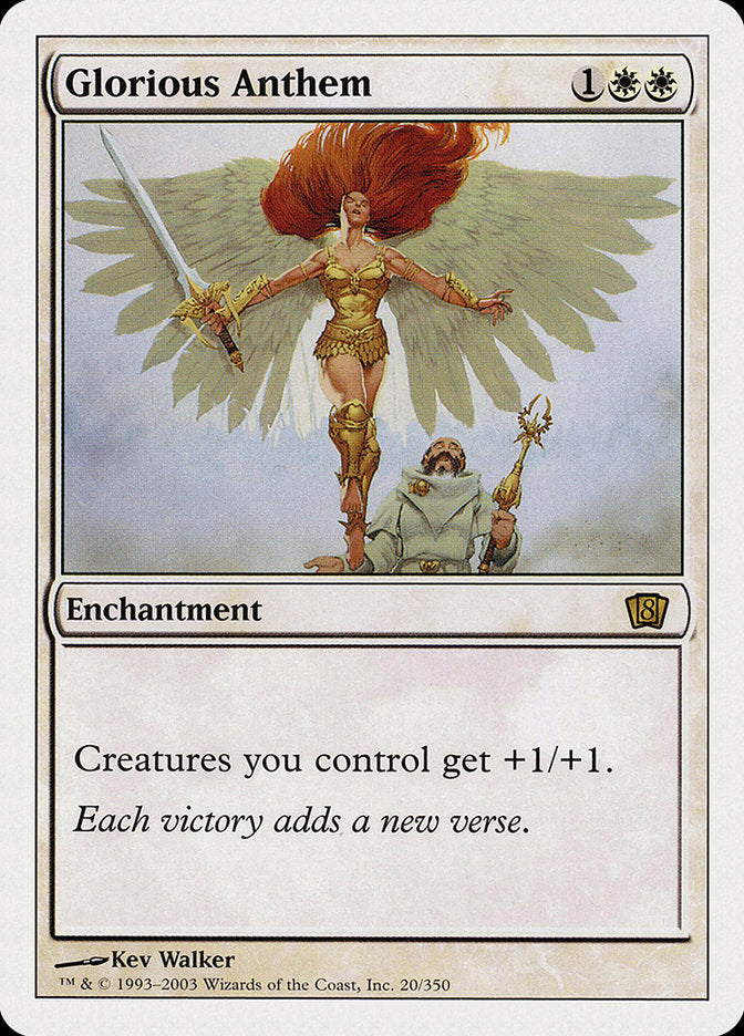 Glorious Anthem (20) [Eighth Edition]