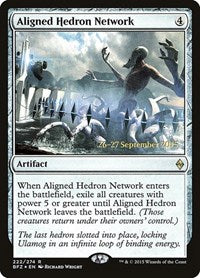 Aligned Hedron Network (222) [Prerelease Cards]