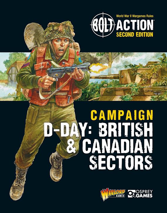 BOLT ACTION: CAMPAIGN: D-DAY BRITISH/CAD SECTORS (EN)