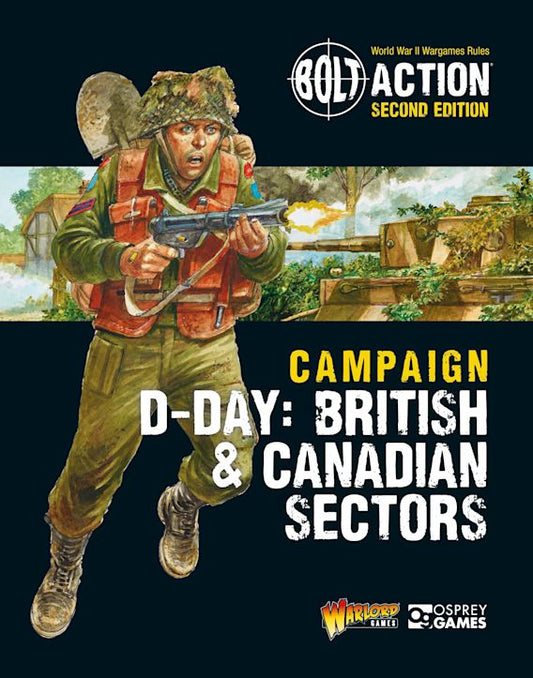 BOLT ACTION: CAMPAIGN: D-DAY BRITISH/CAD SECTORS (EN)