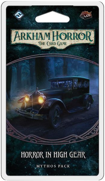 Arkham Horror LCG: Horror In High Gear (EN)