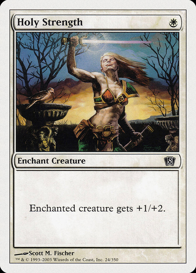 Holy Strength (24) [Eighth Edition]