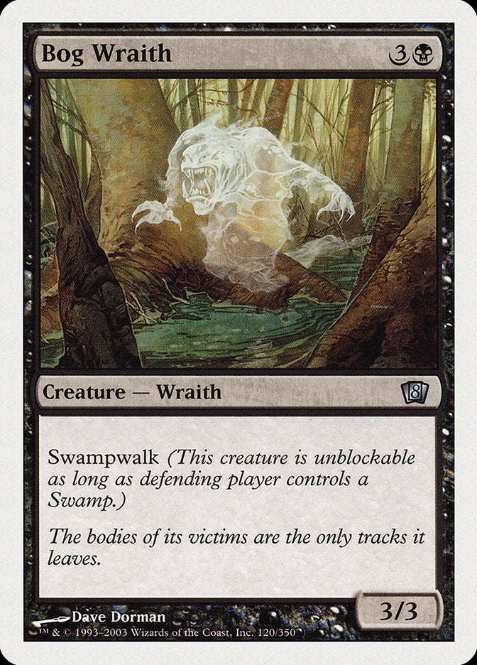 Bog Wraith (120) [Eighth Edition]