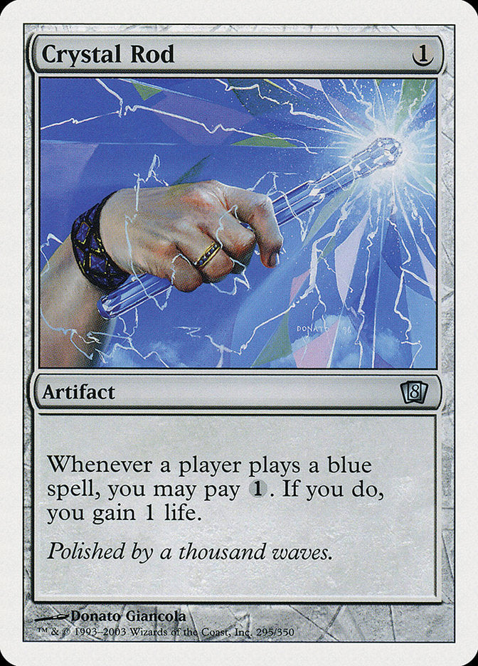 Crystal Rod (295) [Eighth Edition]