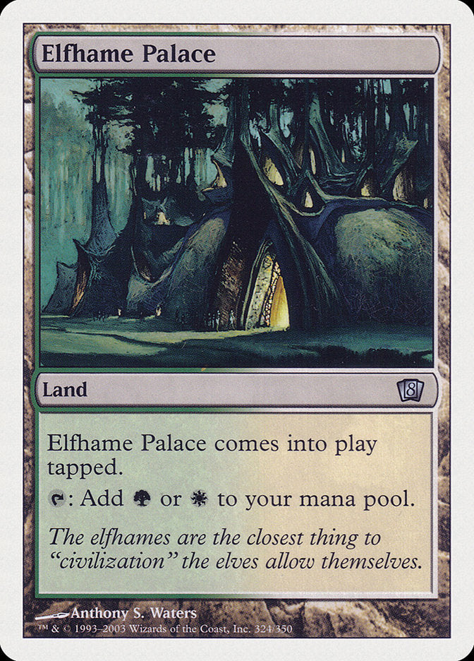 Elfhame Palace (324) [Eighth Edition]