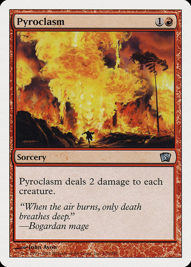 Pyroclasm (210) [Eighth Edition]